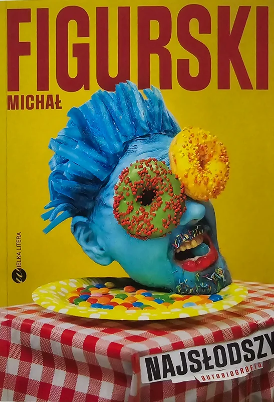 Okładka: Michał Figurski. Najsłodszy