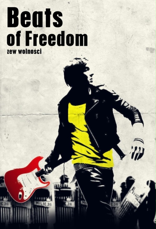 Plakat: Beats of Freedom. Zew wolności