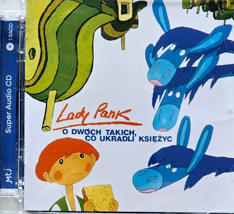Lady Pank – O dwóch takich, co ukradli księżyc