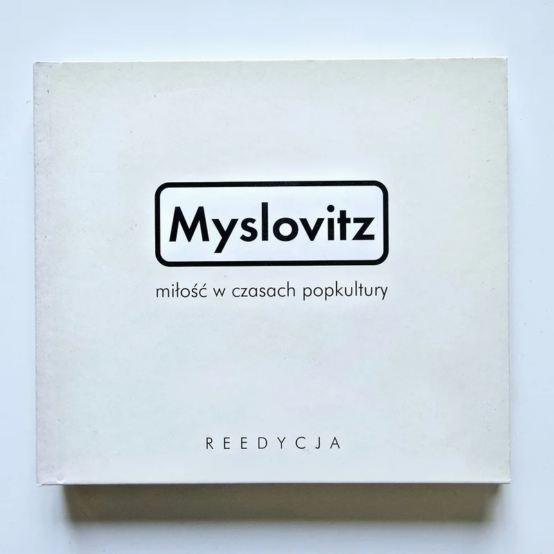 Myslovitz – Miłość w czasach popkultury (25th Anniversary Edition)